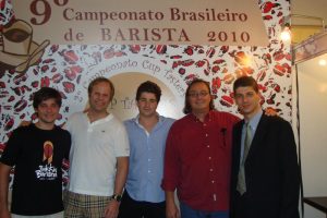 Leo Moco , Barista  from www.bikkinibarista.com.br - Santos Brazil; Paul Germscheid Rep. - La Marzocco - Sao Paulo , Brazil; Crica Wolthers - P.R. - Bikkini Barista; Christian Wolthers; Edgard Bresani, President - Brazilian Barista Association and Ipanema Coffees.